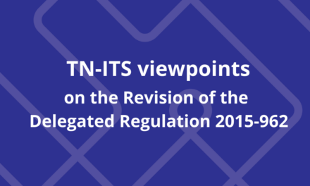 TN-ITS viewpoints on the Revision of the Delegated Regulation