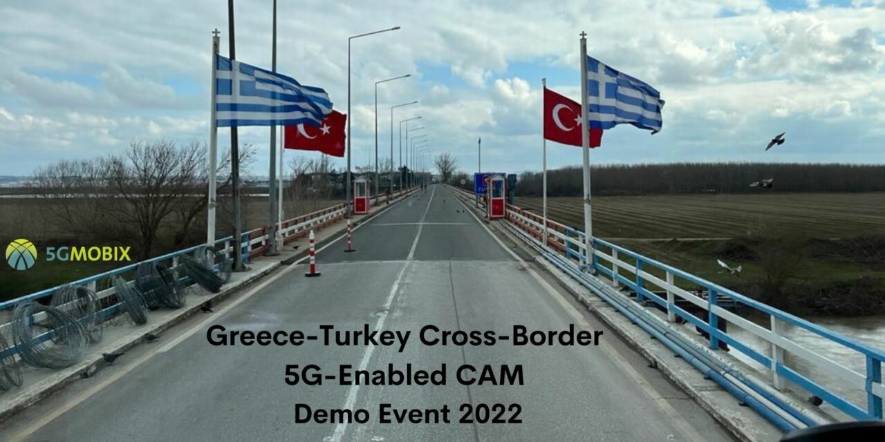 5G-MOBIX making news with Greece-Turkey cross-border 5G-Enabled CAM demo