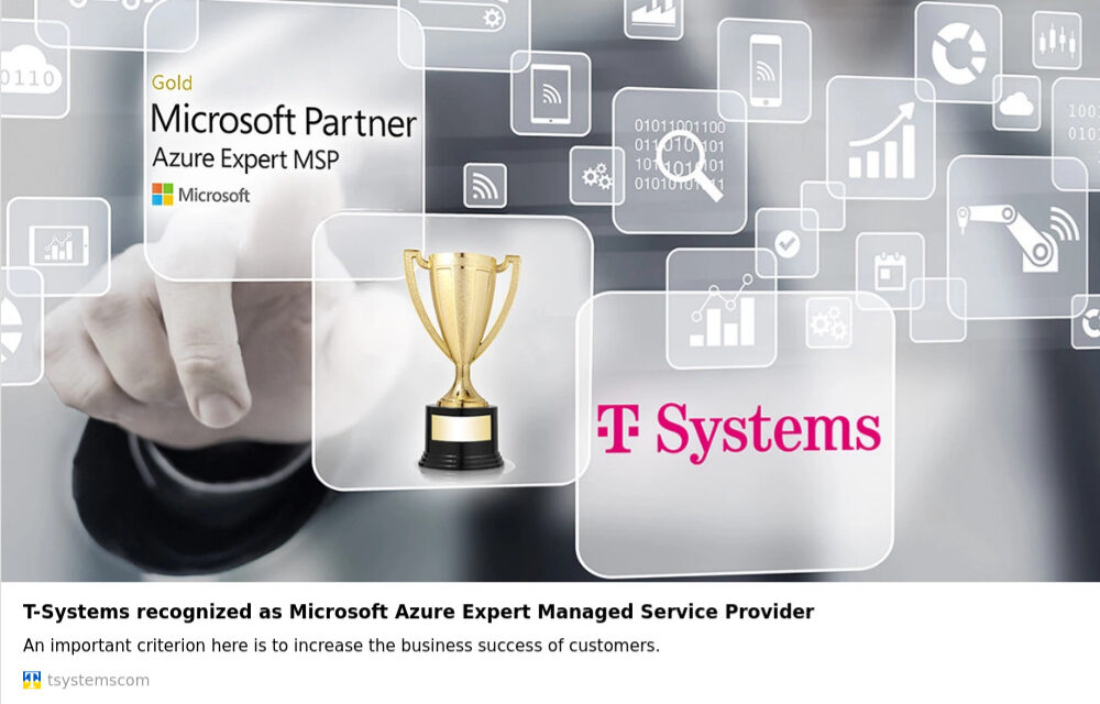 T-Systems: Microsoft Azure Expert Managed Service Provider