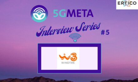 5GMETA Partner Interview Series #5 – Wind Tre