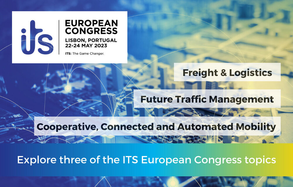 Contribute and submit your proposal for the ITS European Congress 2023 in Lisbon