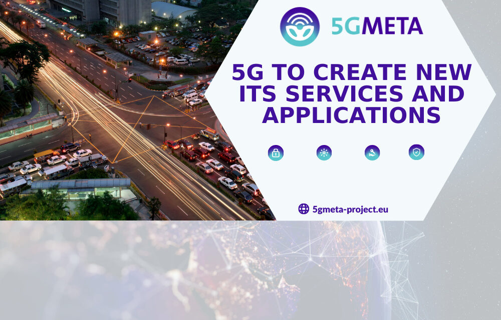 5G to create new ITS services and applications