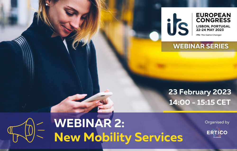 Register for the 2nd Webinar on New Mobility Services