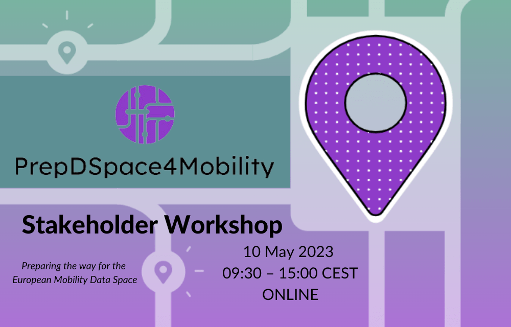 PrepDSpace4Mobility stakeholder workshop in support of the Common European Mobility Data Space