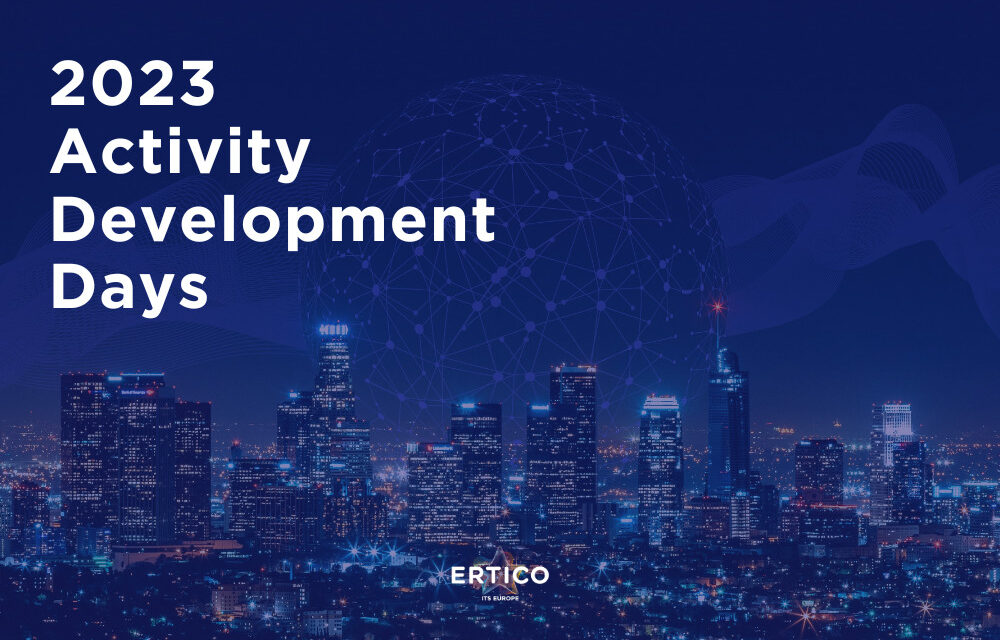 2023 ERTICO Activity Development Days: Reshaping Partnership’s future priorities
