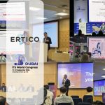 The ITS World Congress in Dubai through ERTICO’s Key Projects and Contributions