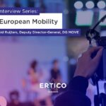 ERTICO Presents: An Exclusive Interview Series on Future European Mobility