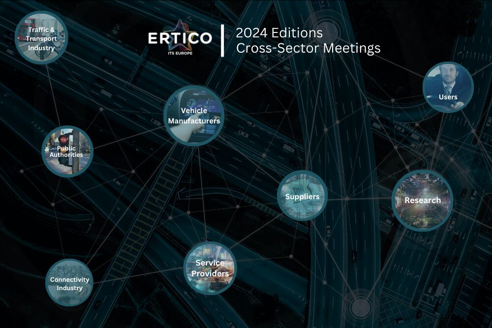 Innovation Through Collaboration: ERTICO’s 2024 Cross-Sector Meetings ...