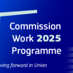 European Commission releases 2025 Work Programme 